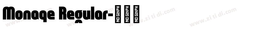 Monaqe Regular字体转换